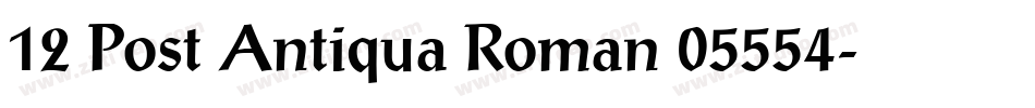 12 Post Antiqua Roman 05554字体转换